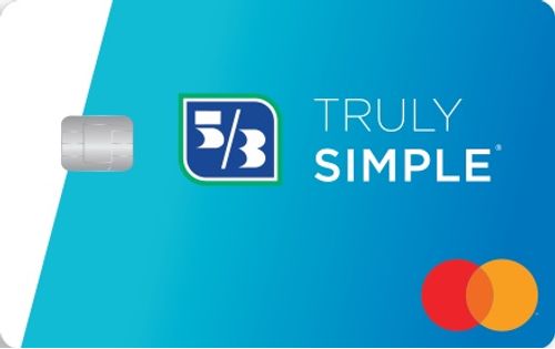 Truly Simple® Credit Card from Fifth Third Bank