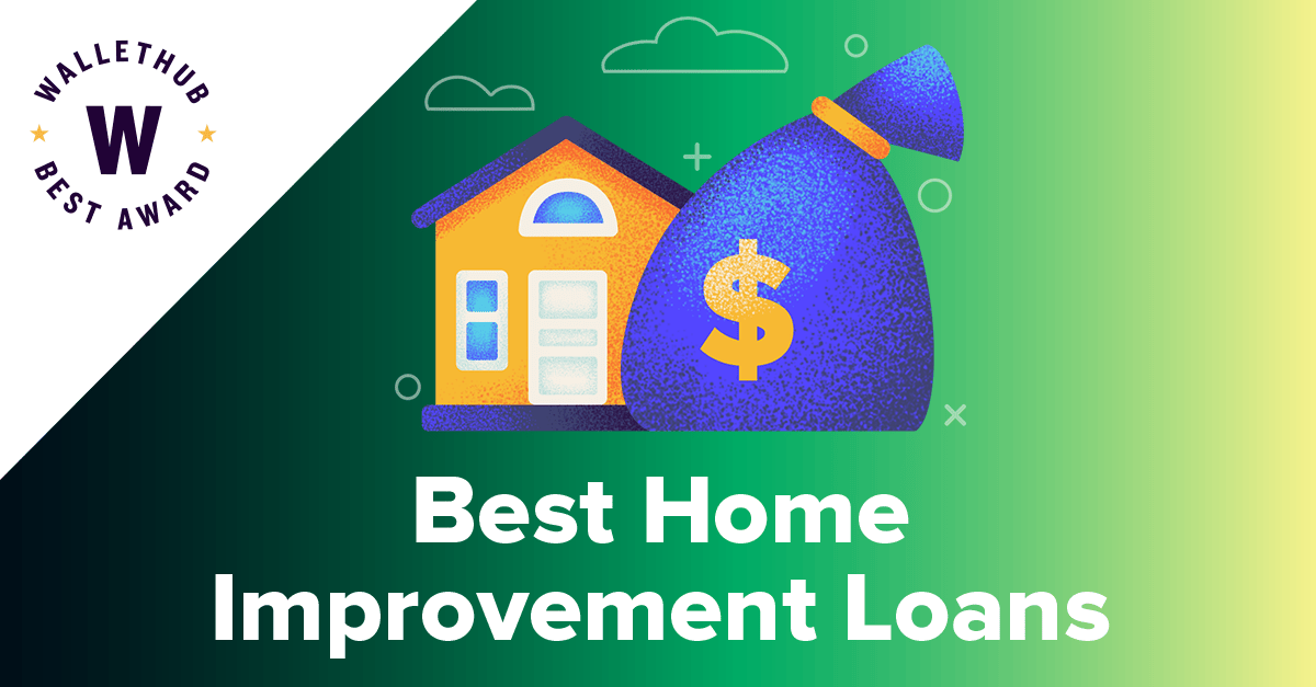 6 Best Home Improvement Loans of 2021 Up to 100,000