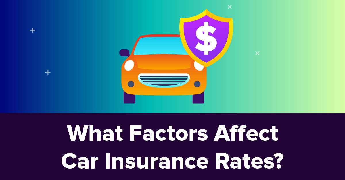 10 Key Factors That Affect Car Insurance Rates