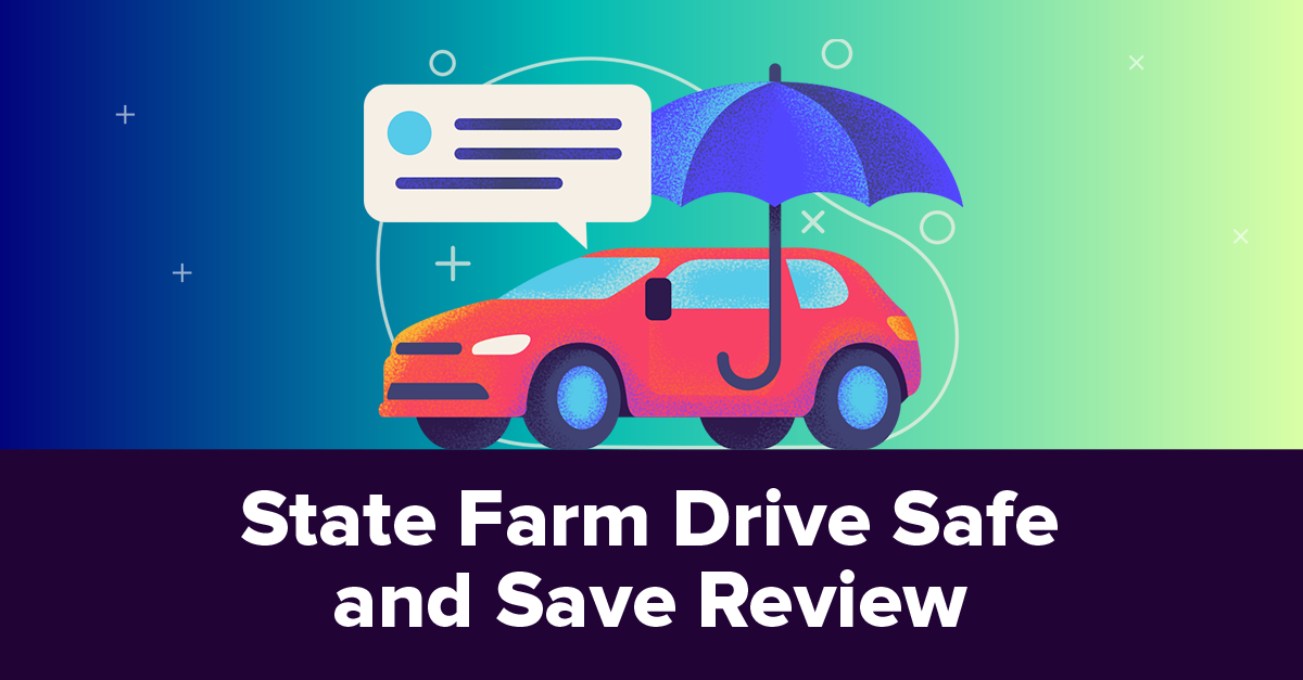 2024 State Farm Drive Safe & Save Review