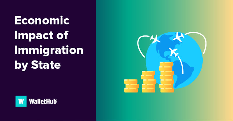 Economic Impact Of Immigration By State