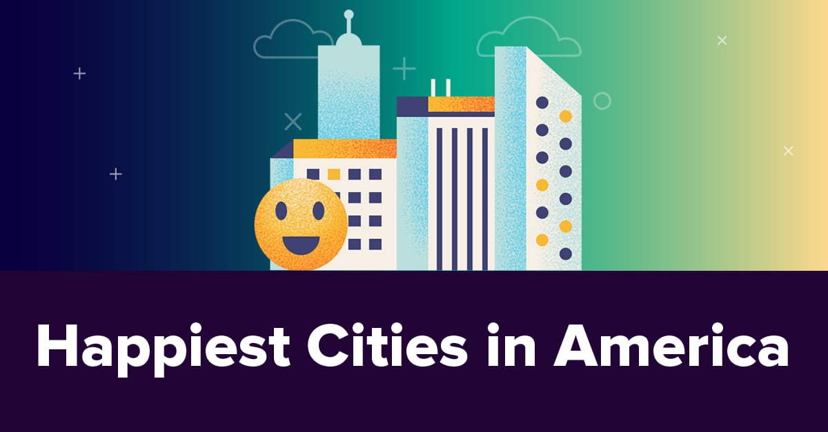 Happiest Cities in America in 2025