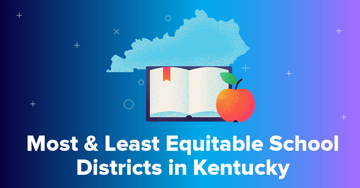 Most & Least Equitable School Districts in Kentucky