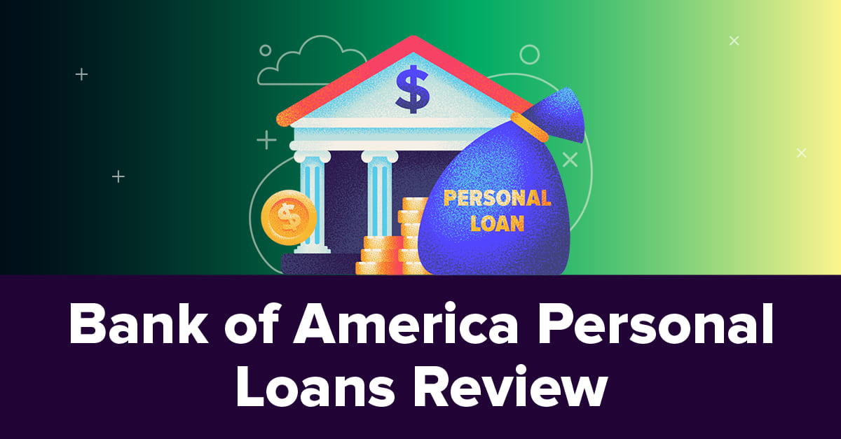 Top 4 personal loan bank of america in 2022