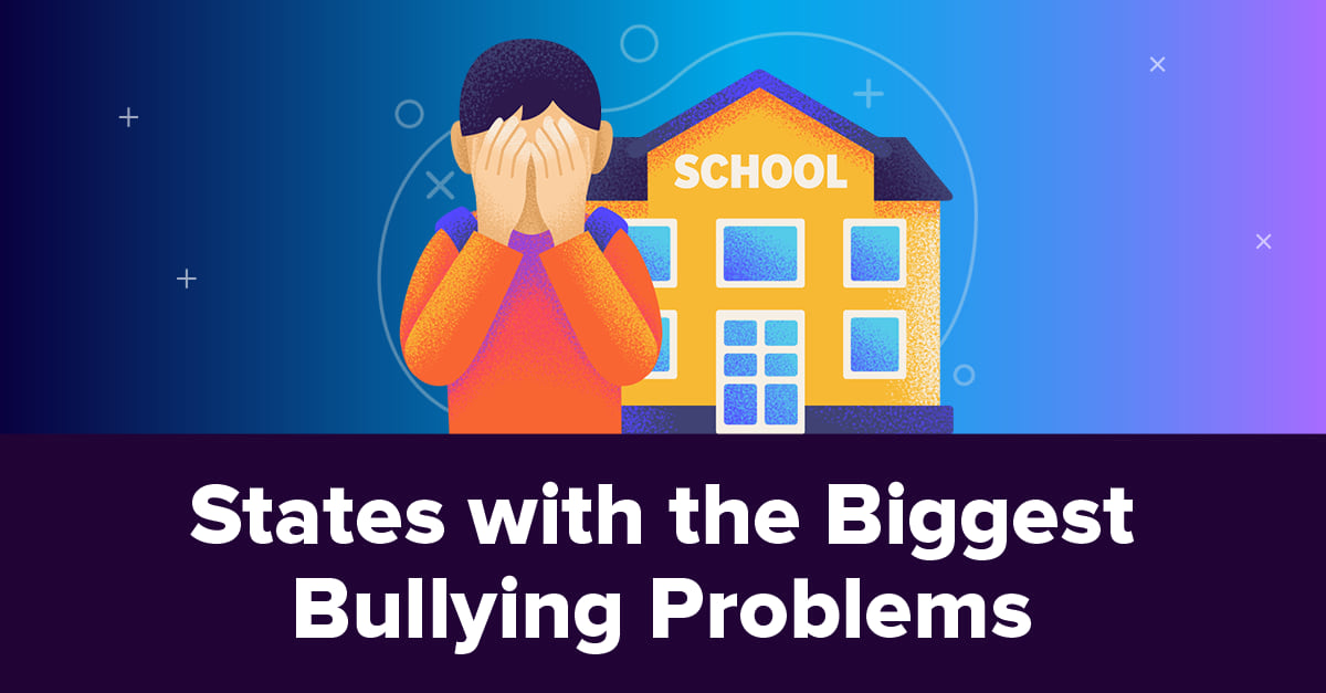 Bullying at school: Is your state in the top 10?